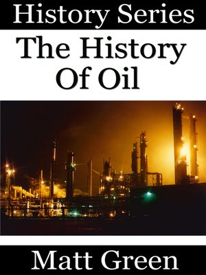 cover image of The History of Oil